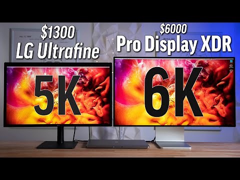 6K Pro Display XDR vs 5K LG Ultrafine - Worth $4700 More?