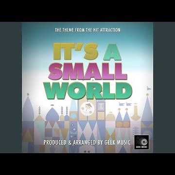 It's A Small World