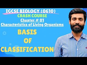 IGCSE Biology|Chapter #01 Classification Basics