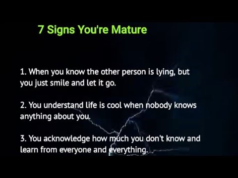 7 Signs You're Mature