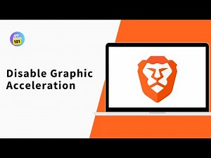 How To Disable Graphic Acceleration in Brave Browser