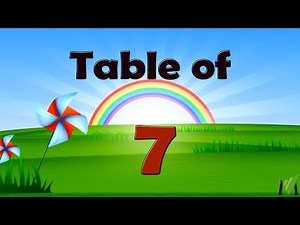 Table of Seven 7 Tables Song - Maths Tables