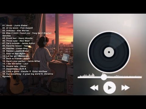 CHILL VIBES ENGLISH SONGS | BEST ACOUSTIC LOVE SONGS | SLOW ROMANTIC ENGLISH SONG