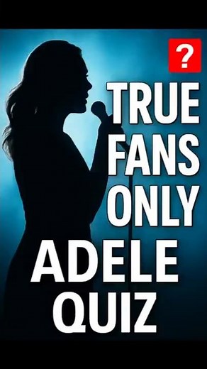 🎶 Only True Adele Fans Can Survive This Quiz! 💔🔥#quiz #adele #musicquiz