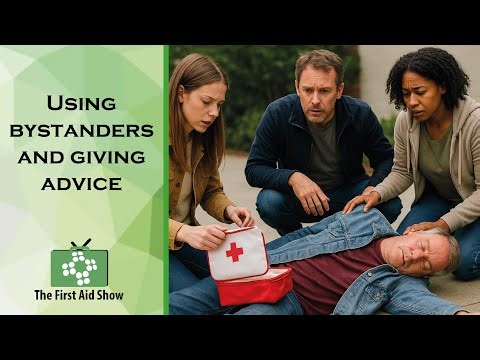 Using Bystanders And Giving Advice