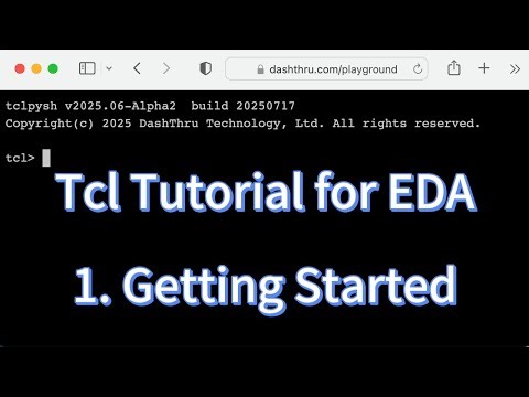 Tcl Tutorial for EDA – Ep.1 Getting Started with Tcl Shell
