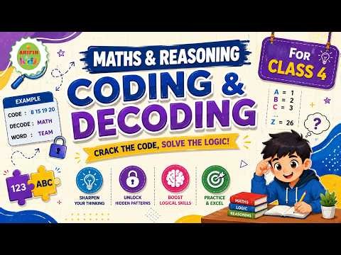 Standard-4: | Coding & Decoding | Maths & Reasoning | Arifinkidz Olympiad Prep