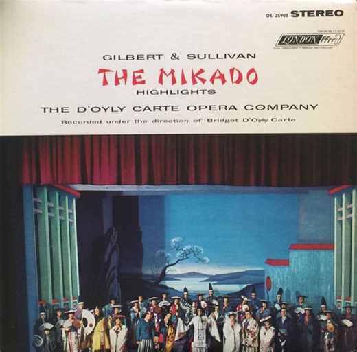 D'Oyly Carte Opera Company - Gilbert & Sullivan - Highlights From The Mikado