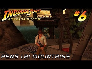 Indiana Jones and the Emperor's Tomb HARD Chapter 6: Peng Lai Mountains | Gameplay Walkthrough