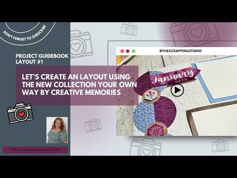 Your Own Way Project Playbook–Layout 1 | Creative Memories Scrapbooking Tutorial | Scrapping Studio