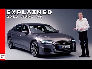 2019 Audi A6 Explained