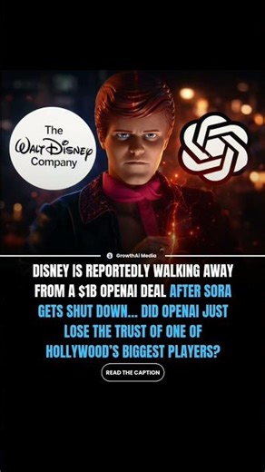 🚨 Disney Pulls Back Billion Dollar Deal After OpenAI Shuts Down Sora App
