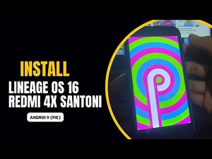 lineage os 16 android 9 for redmi 4x santoni