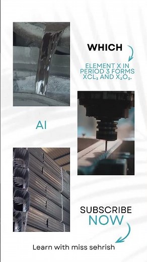 Element X in Period 3 forms XCl₃ and X₂O₃ ?