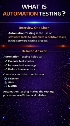 What is Automation Testing? 🤖 | One-Line Interview Answer