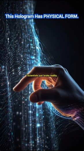 Scientists Just Created Holograms You Can Feel