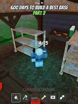 Build a Best Base in 600 Days - Part 2