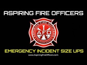 Emergency Incident Size Ups 3 - Structure Fire