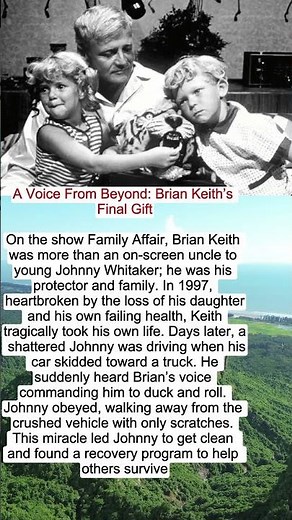 A Voice From Beyond: Brian Keith’s Final Gift