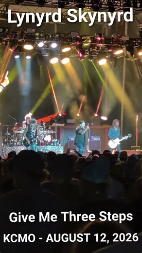 Lynyrd Skynyrd - Give Me Three Steps - live in Kansas City August 12, 2026