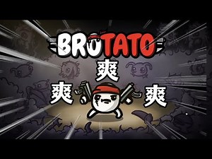 我宣布直接上瘾！Roguelike游戏土豆兄弟！Brotato试玩！