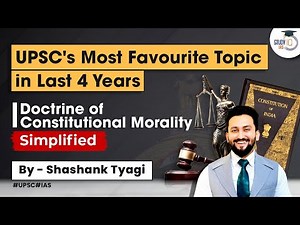 Most Important - Doctrine of Constitutional Morality | Indian Polity | UPSC | StudyIQ IAS