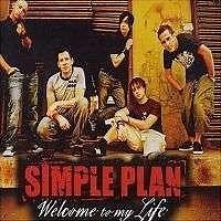 Simple Plan - Welcome To My Life | Top 40