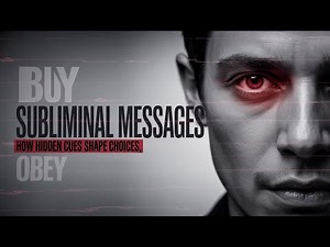 Subliminal Messages: How Hidden Cues Shape Your Choices