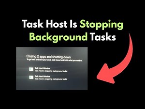 Task Host Window, Task Host Is Stopping Background Tasks in Windows 11