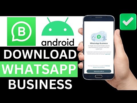 How To Download Whatsapp Business App On Android Phone (Full Guide)