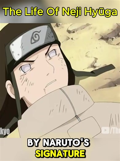 The Life Of Neji Hyūga_02 #Naruto #NejiHyuga #HyugaClan #NarutoLore #characterexplained