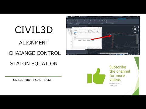 Civil 3D - Alignment Chainage Control and Station Equation
