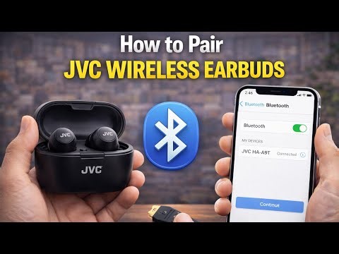 How to Pair JVC Wireless Earbuds (Bluetooth Connection Guide)