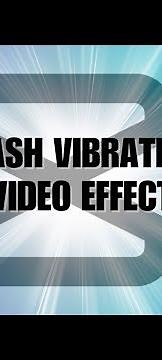 [ADDING FLASH VIBRATION TO VIDEOS?] How to Create Shake Effect on Capcut with Flash Animations