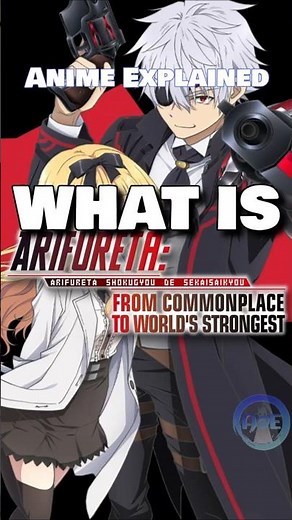 WHAT IS Arifureta: From Commonplace to World's Strongest? | Anime Explained