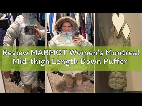 Review MARMOT Women's Montreal Mid-thigh Length Down Puffer Jacket