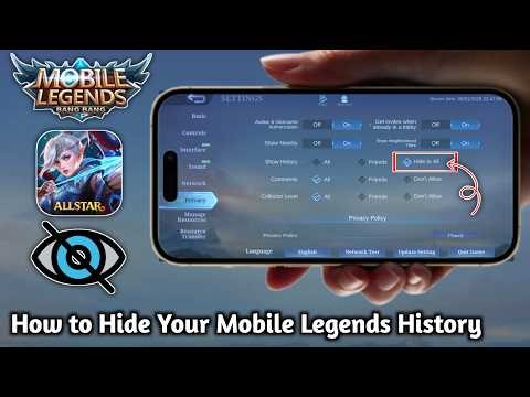How to Hide Your Mobile Legends History 2026 | Easy & Working Method