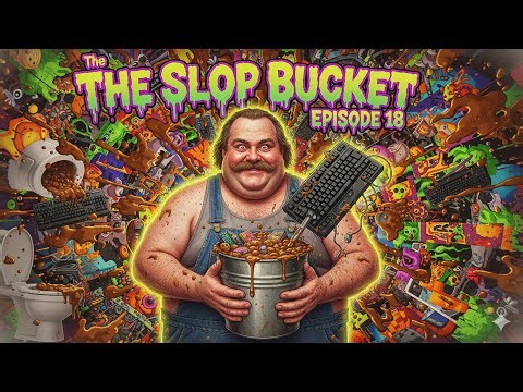 The Slop Bucket 18