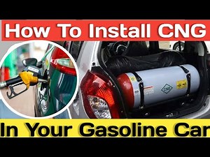 How To Convert Your Gasoline Car Into CNG
