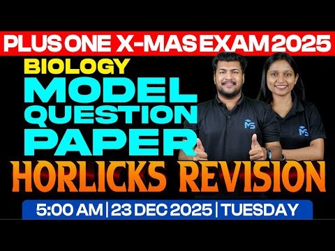 Plus One X-Mas Exam Biology | Model Question Paper | Horlicks Revision | LIVE | MS SOLUTIONS
