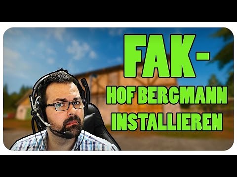 Hof Bergmann LS17 - Runterladen & installieren | Tutorial