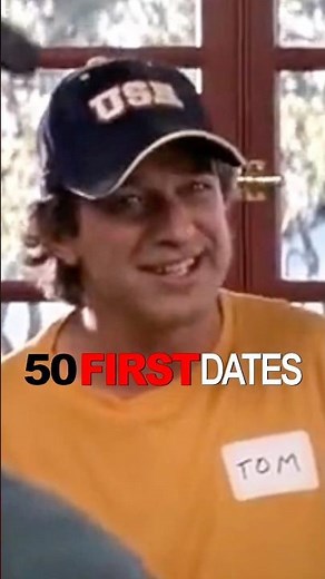 10 Second Tom - 50 First Dates