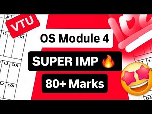 OS MODULE 4 EXAM SUPER IMP 💯🤩 | BCS303 Operating System | 22 Scheme VTU 3rd SEM CSE #vtu #cse #exams