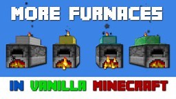 More Furnaces Mod in Vanilla Minecraft 1.12 Minecraft Map