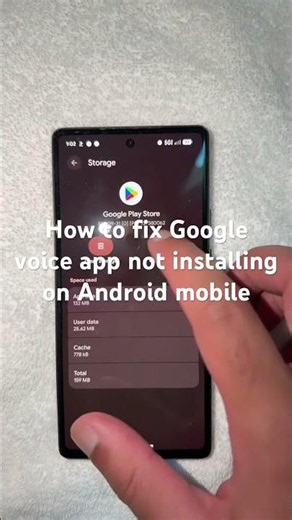 How to fix Google voice app not installing on Android mobile