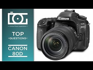 CANON 80D EOS DSLR Camera Hands-On Tutorial | FAQ