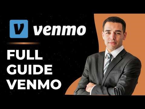 Venmo Full Tutorial for Beginners