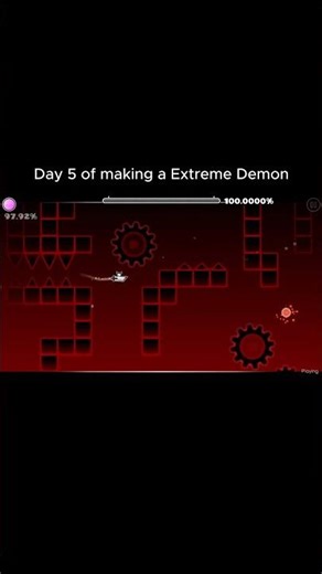 Day 5 of Making a Extreme Demon #extremedemon #geometrydash #gdupdate #gameplay #gd #geometry_dash