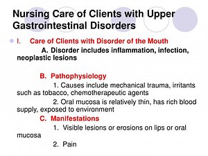 Nursing Care of Clients with Upper Gastrointestinal Disorders - SlideServe