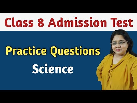 Class 8 Admission Test Important Question (Science) School Admission Entrance Exam